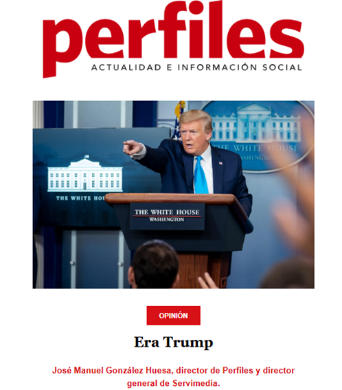 Portada de la revista Perfiles con una imagen de una rueda de prensa en la Casa Blanca y el titular de opinión “Era Trump”.