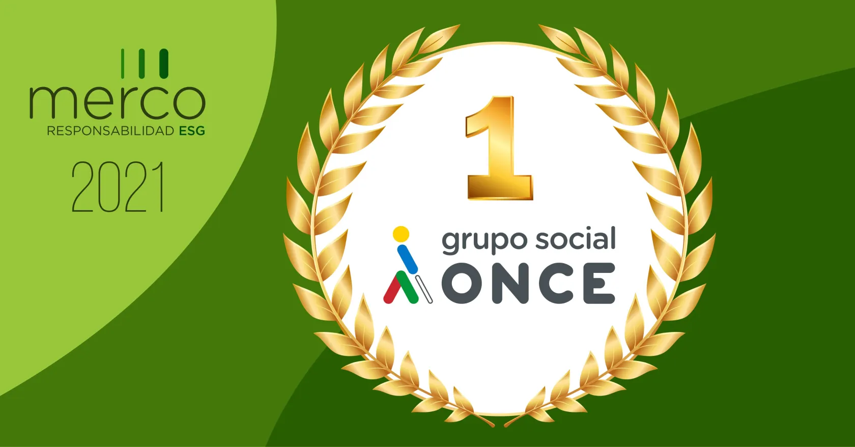 Imagen de Merco. Sobre un fondo verde, Una corona y un uno dorados engloban el logotipo de Grupo Social ONCE